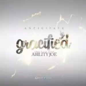 Abilityjoe - Gracified